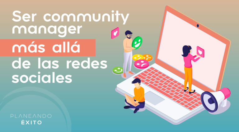 Ser community manager más allá de las redes sociales